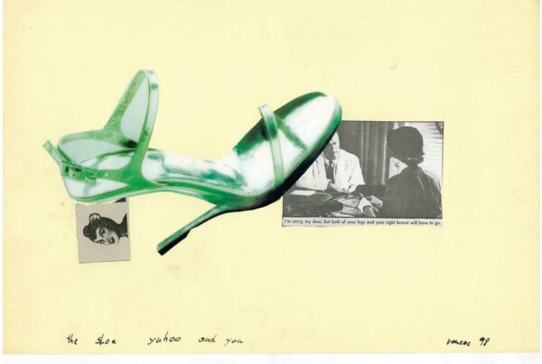 1998 - The shoe yahoo and you - Collage auf Papier_42x59